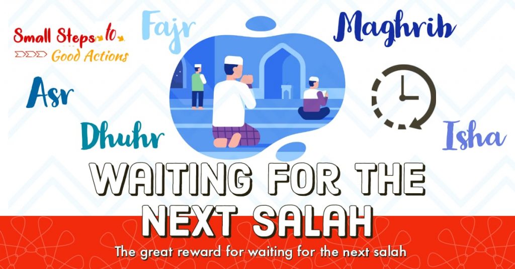 Waiting For the Next Salaah