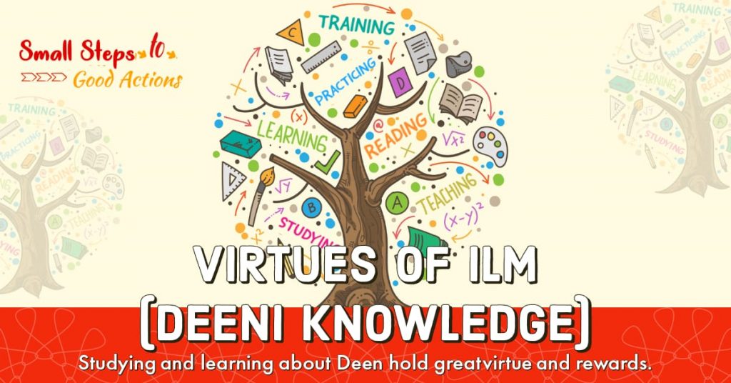 Virtues of Ilm (Knowledge)