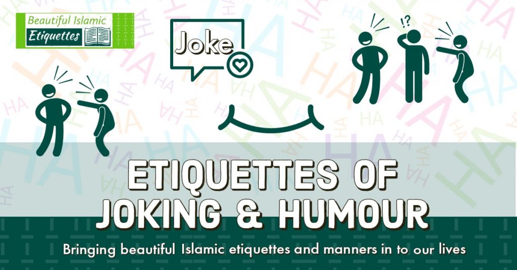 Etiquettes of Humour & Jokes