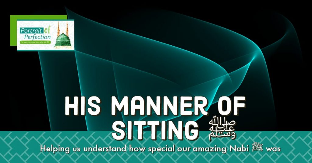 His Manner of Sitting