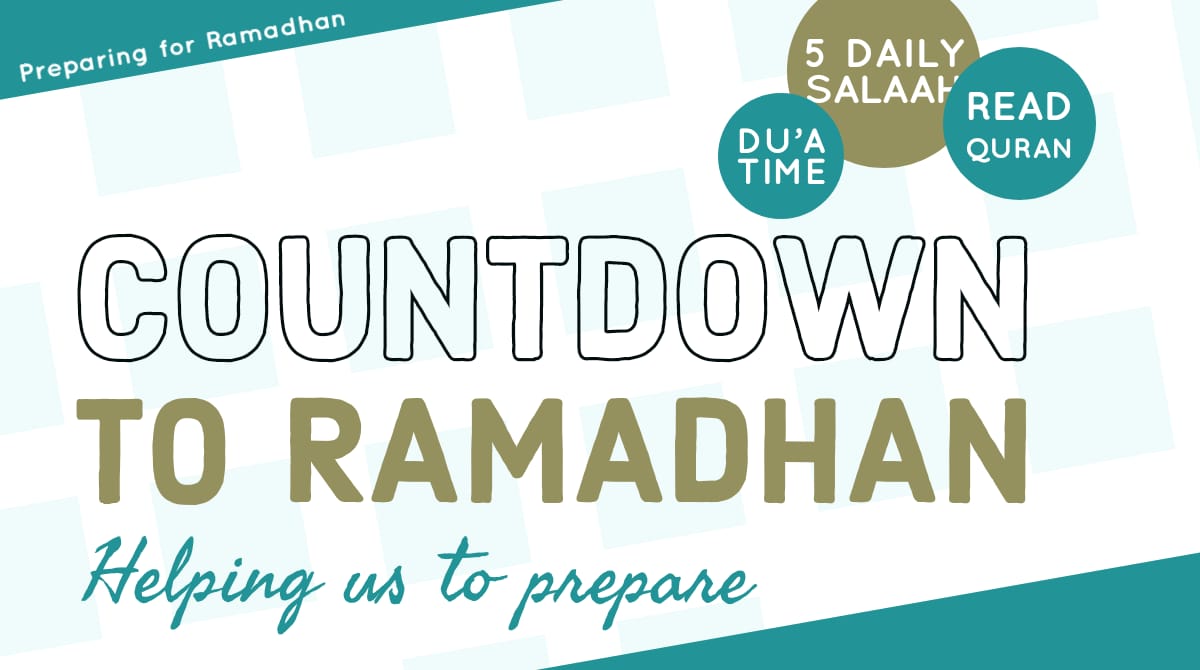 Countdown to Ramadhan Small Steps to Allah