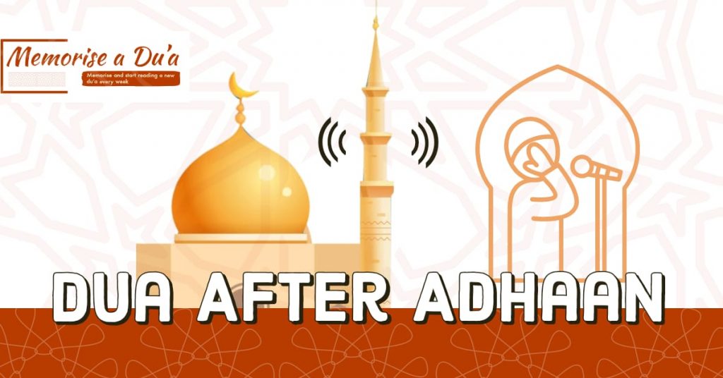 Du’a after Adhaan