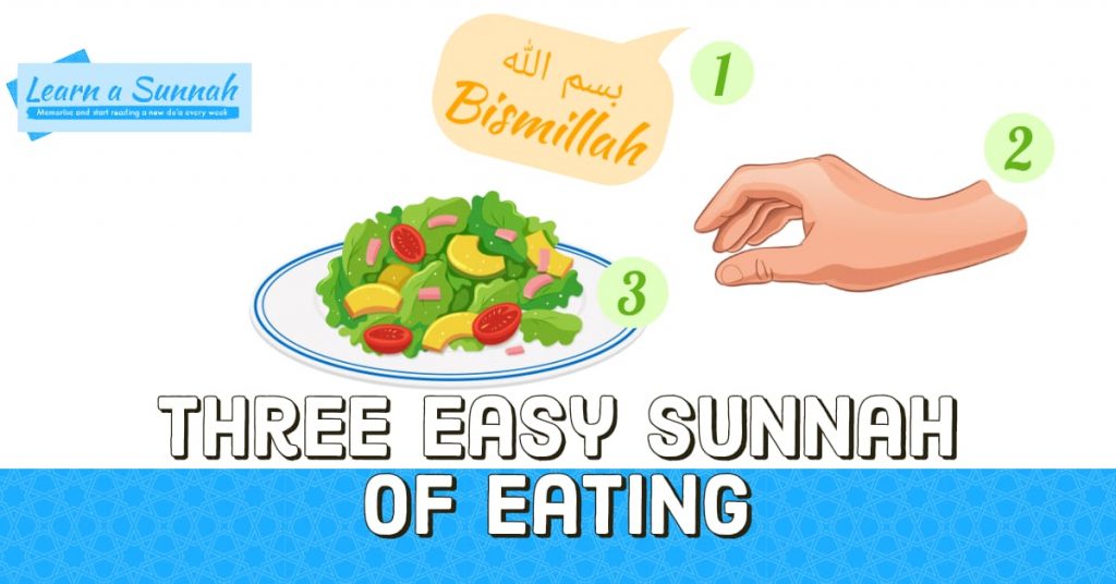 Three Easy Sunnah for Eating