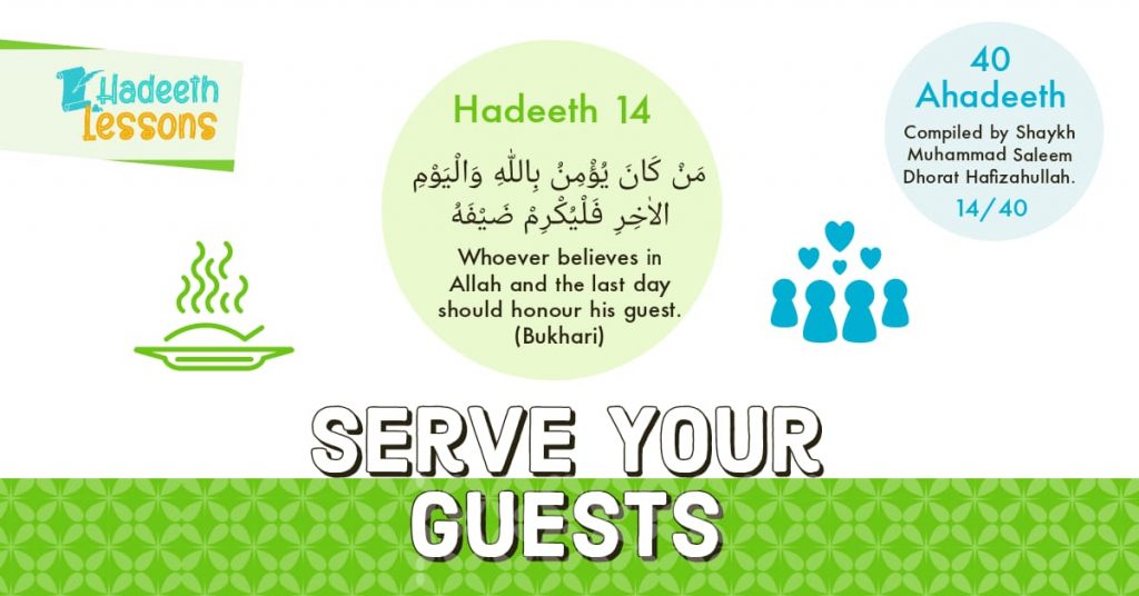 Hadeeth lessons – Serve your guests