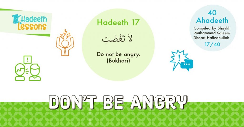Hadeeth lessons – Do not be angry