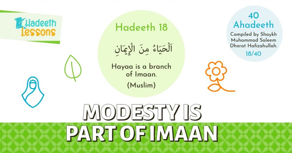 Hadeeth lessons – Modesty is part of Imaan